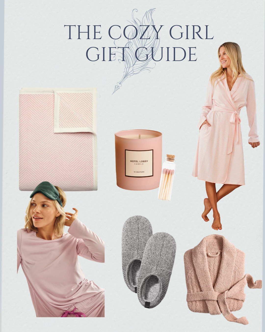 Gift Guide: The Cozy Girl